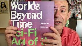 Worlds Beyond Time Sci Fi Art of the 1970s Adam Rowe Abrams Book Review JUST OUT + other SF covers