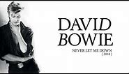 David Bowie - Never Let Me Down, 2018 (Official Audio)