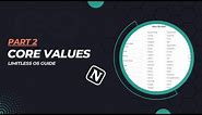 Identify Your Core Values in Notion - Limitless OS Template Guide 2