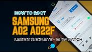 New update..!!! how to ROOT samsung galaxy A02 A022F with latest magisk