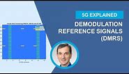 Demodulation Reference Signals (DMRS) in 5G NR
