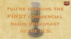 Nov 2, 1920: First Commercial Radio Broadcast in the U.S.