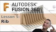 Fusion 360 : 05 : Rib