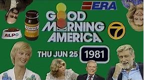 ABC Network - Good Morning America - WLS Channel 7 (Last 90 Minutes, 6/25/1981) ☀️