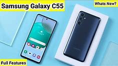 Samsung Galaxy C55 Review