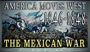 "The Mexican-American War 1846-1848" & The Discovery of America
