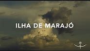 ILHA DE MARAJÓ (Híbridos, the Spirits of Brazil)