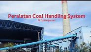 Mengenal Peralatan Coal Handling System PLTU Banjarsari