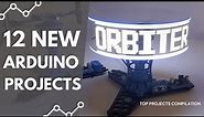 Try these 12 Amazing Arduino Projects!!!