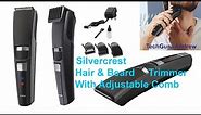 Silvercrest Hair & Beard Trimmer With Adjustable Comb REVIEW