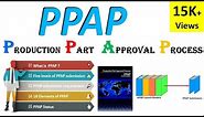 What is Production Part Approval Process (PPAP) | 18 PPAP Documents | PPAP and APQP training