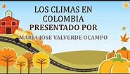 Los climas en COLOMBIA