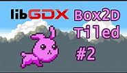 LibGDX Box2D Tiled Tutorial - Block Bunny - Part 2 - Box2D 101 : Bodies, Fixtures, Units