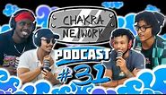 Ep. 31: The Majin Symbol is the Perfect Tattoo| The Chakra Network