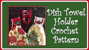 Dish Towel Holder Crochet Pattern