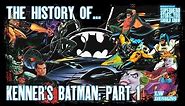 The History of Batman Kenner Action Figures - Part 1 (Batman 89, Batman Returns, BTAS)