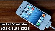 How to Install Youtube iOS 6.1.3 | 2021 ( Update File Install Youtube Fix Connection Error)