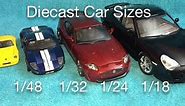 Die Cast Car Sizes 1/18 1/24 1/32 1/48