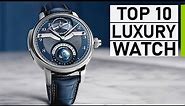 Top 10 Luxury Watches for Men