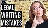 Write Like a Lawyer | 7 Common Legal Writing Mistakes!