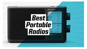 The 6 Best Portable Radios for Indoor and Outdoor Use