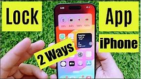 How to Lock Apps on iPhone 15 Pro, iPhone 15 Pro Max - 2 Methods