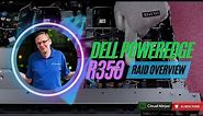 Dell PowerEdge R350 RAID Overview | RAID Card Options | Installation | RAID 5 Server Configuration