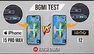 iQOO 12 vs iPhone 15 Pro Max Pubg Test, Heating and Battery Test | Gaming Beast? 🤔