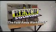 Bench Solution | The Fold-Away Workbench