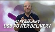 What is USB Power Delivery? - Gary Explains