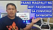 PAANO MAGPALIT NG WIFI PASSWORD SA CONVERGE SKYWORTH | CM5100