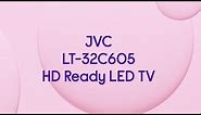 JVC LT-32C605 HD Ready LED TV - Product Overview