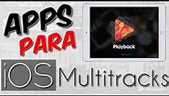 Apps Multitracks para iOS #1 - PLAYBACK