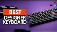 Best Keyboard For Designers in 2023 (5 Picks For Any Budget)