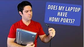 Does My Laptop Have HDMI Ports? (How To Check!)