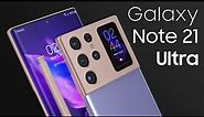 Galaxy Note 21 Ultra - First Look & Introduction!