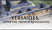 Versailles after the French Revolution