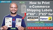 How to print 4x6 and 3x5 shipping labels | Amazon | FlipKart | How to setup & print shipping labels