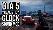 HOW TO INSTALL THE *REALISTIC* GLOCK 17 *SOUND* MOD IN GTA 5