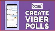 How To Create a Poll on Viber? (2022)