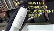 New LED Tubes Convert Fluorescent Bulb Fixture Without Ballast Rewiring