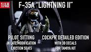 F-35A Lightning II: Pilot and Cockpit Upgrades (1/48) by ResKit / Unboxing