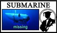 Missing Titanic Submarine Has Become A Meme