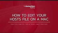 How to Edit Your Hosts File on a Mac