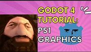 PS1 Graphics with Godot 4 - Tutorial