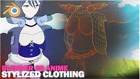 How to ✨SPICE UP✨Anime-Styled Clothing | Blender 3D Anime