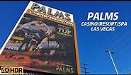 PALMS LAS VEGAS STRIP SOUTH DAY WALKING TOUR | 4K | LAS VEGAS NEVADA