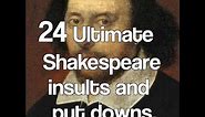 24 Ultimate Shakespeare Insults and Putdowns