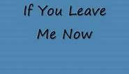 Stevie B - If You Leave Me Now