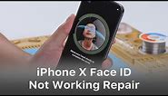 How To Fix iPhone X Face ID Not Working After Repairing
